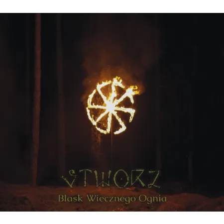 Stworz- Blask Wieczego Ognia
